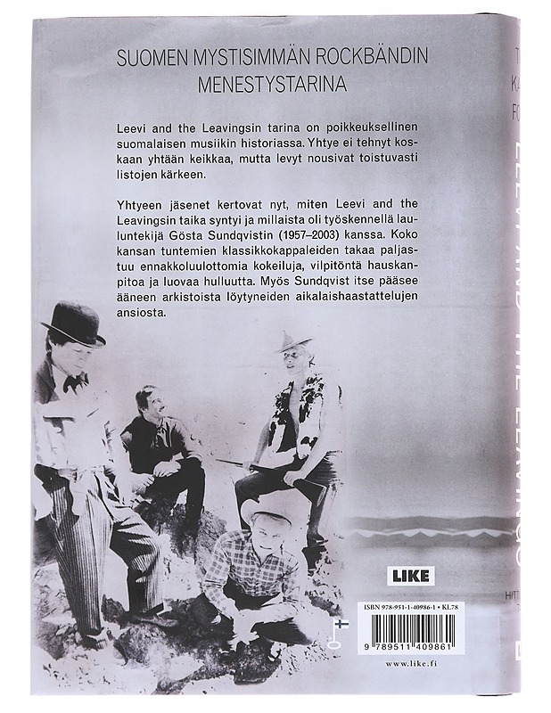 Leevi and the Leavings / hittitehtaan tarina - Timo Kalevi Forss - Elämäkerrat ja muistelmat - 10105591483 - 1