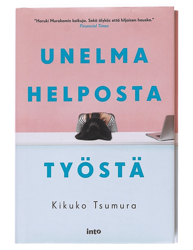 Unelma helposta työstä - Tsumura, Kikuko - Romaanit ja novellit - 10105591486 - 0
