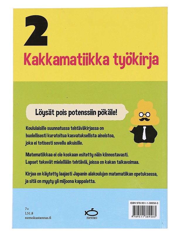Kakkamatiikka : työkirja. 2, Toisen luokan tehtäviä - Furuya, Yusaku - Tietokirjat ja oppaat - 10105591543 - 1