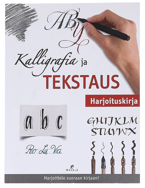 Kalligrafia ja tekstaus : harjoituskirja - Ferraro, Cari - Tietokirjat ja oppaat - 10105591556 - 0