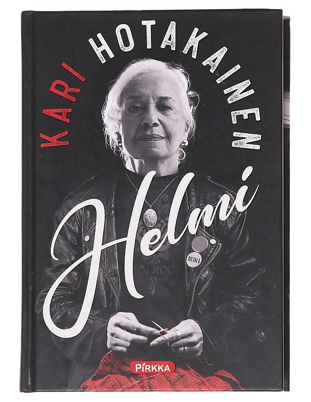Helmi - Kari Hotakainen - Romaanit ja novellit - 10105591575 - 0