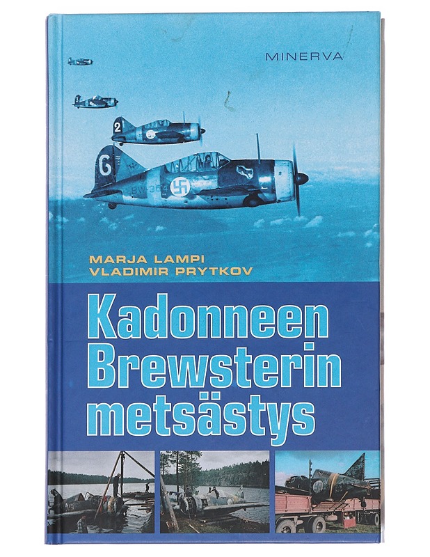 Kadonneen Brewsterin metsästys - Lampi, Marja - Historiakirjat - 10105591639 - 0