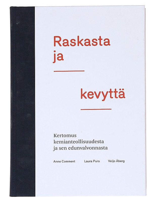 Raskasta ja kevyttä  - Anne Comment - Tietokirjat ja oppaat - 10105591654 - 0