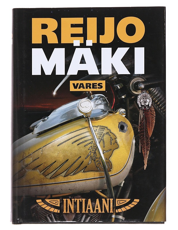 Intiaani - Reijo Mäki - Jännitys ja dekkarit - 10105591694 - 0