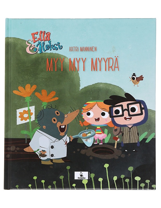 Ella & Aleksi: Myy Myy Myyrä - Katri Manninen - Lastenkirjat - 10105591697 - 0