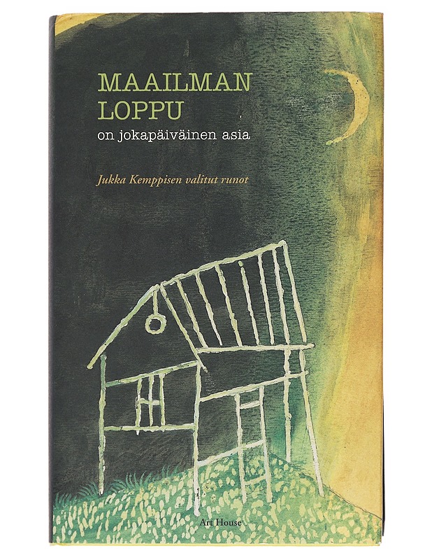 Maailman loppu on jokapäiväinen asia : Jukka Kemppisen valitut runot - Kemppinen, Jukka - Runot ja näytelmät - 10105591713 - 1