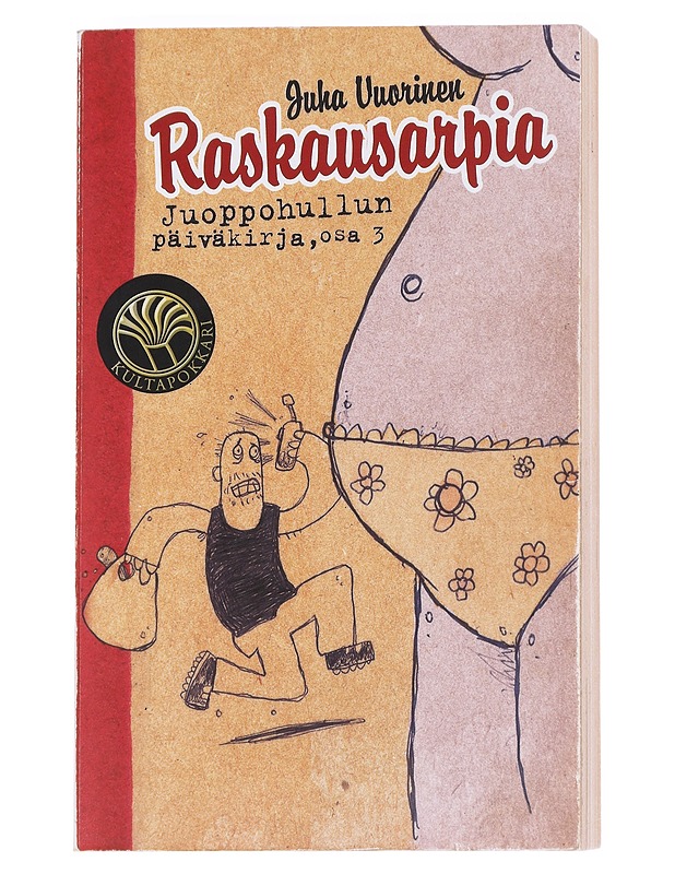 Juoppohullun päiväkirja / Osa 3 Raskausarpia - Juha Vuorinen - Romaanit ja novellit - 10105591736 - 0