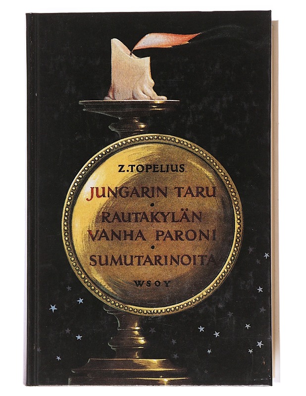 Jungarin taru - Topelius, Zacharias - Romaanit ja novellit - 10105591751 - 0