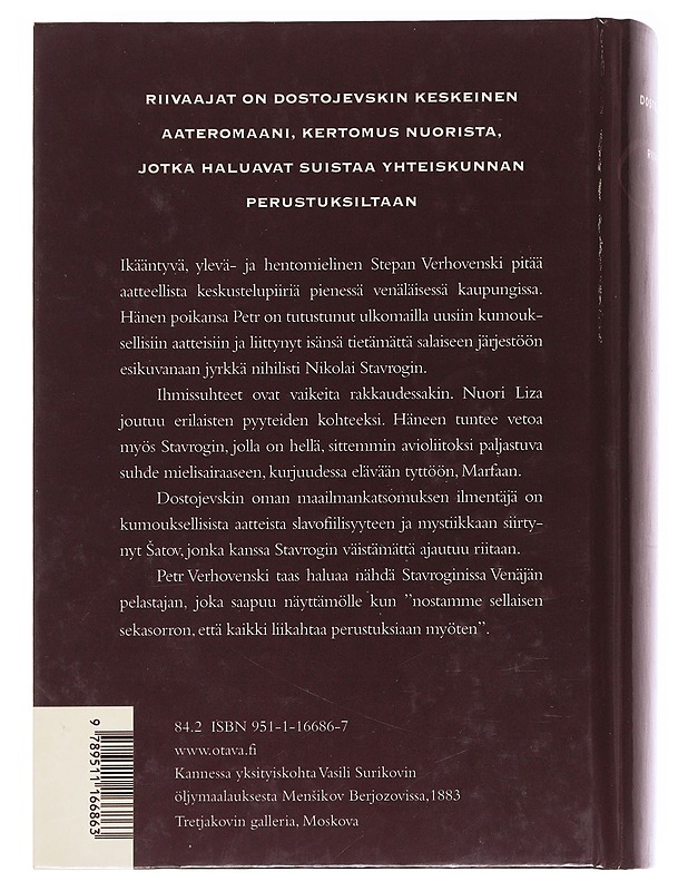 Riivaajat : romaani - Dostojevski, F. M. - Romaanit ja novellit - 10105591882 - 1