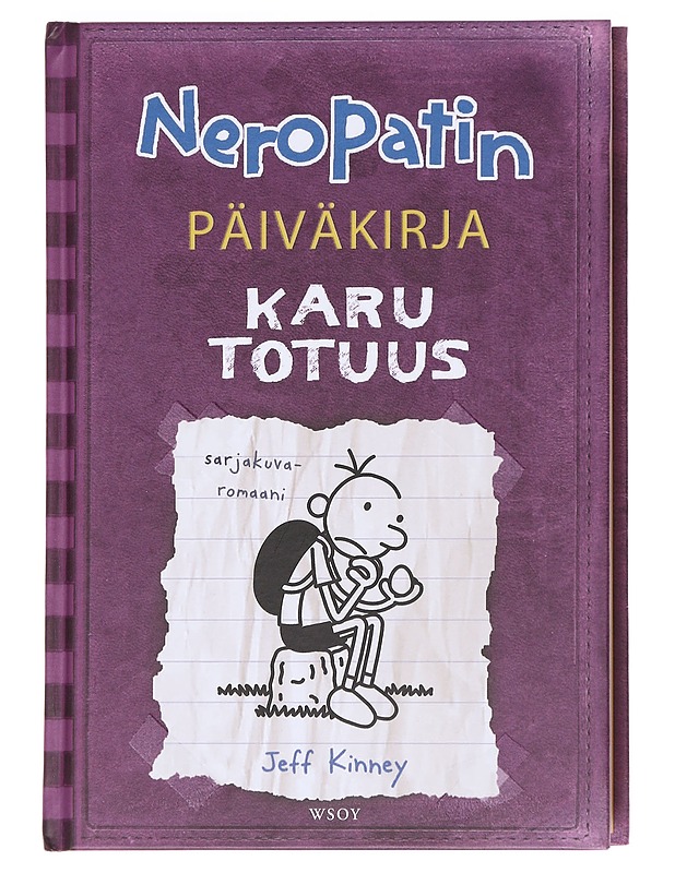 Neropatin päiväkirja / 5 Karu totuus : Greg Heffleyn julkaisu - Kinney, Jeff - Lastenkirjat - 10105591884 - 0