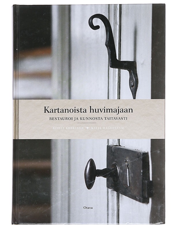 Kartanoista huvimajaan - Koskinen, Riitta - Tietokirjat ja oppaat - 10105591908 - 0