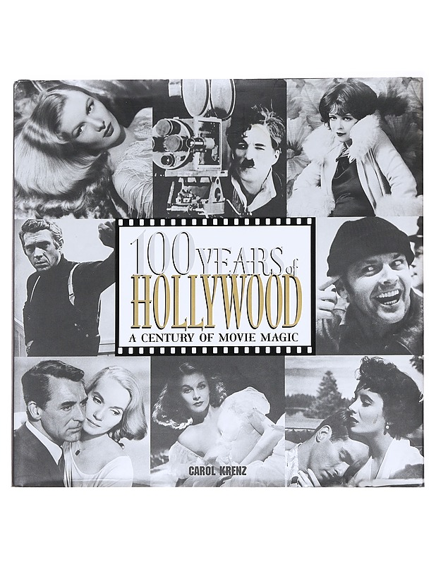 100 Years of Hollywood: A Century of Movie Magic - Carol Krenz - Historiakirjat - 10105591930 - 0
