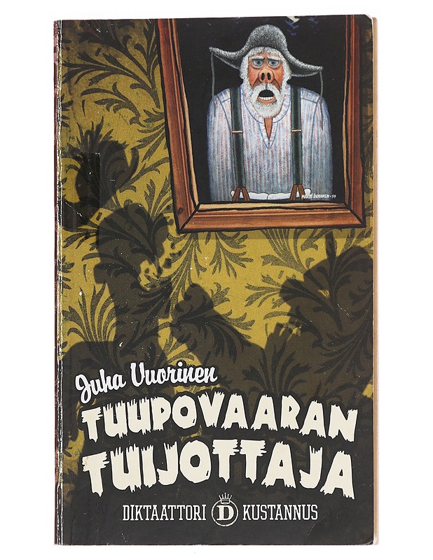 Tuupovaaran tuijottaja - Vuorinen, Juha - Romaanit ja novellit - 10105591955 - 0