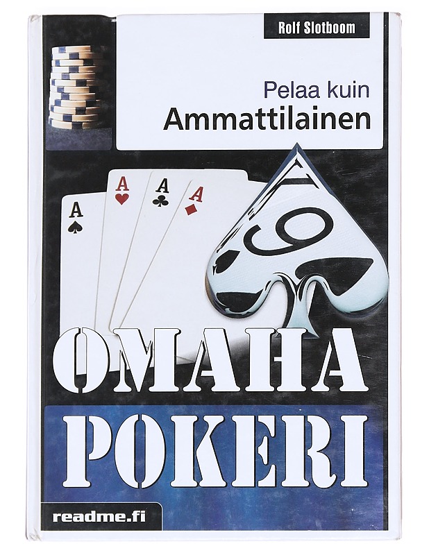 Omaha-pokeri - Slotboom, Rolf - Tietokirjat ja oppaat - 10105591954 - 0