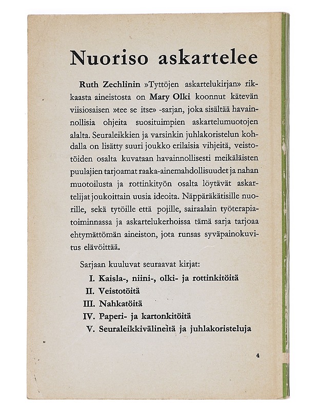 Seuraleikkivälineitä ja juhlakoristeluja - Ruth Zechlin & Mary Olki - Tietokirjat ja oppaat - 10105591988 - 1
