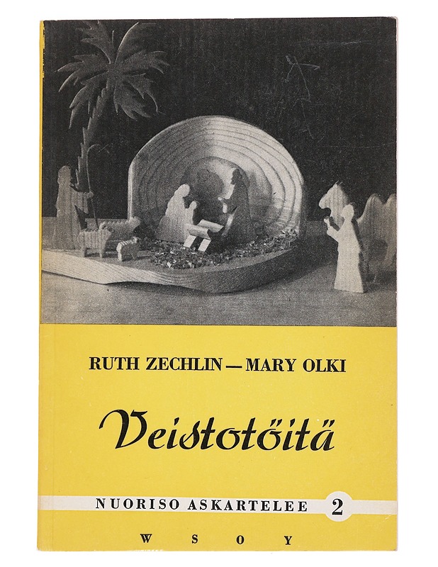 Veistotöitä - Ruth Zechlin & Mary Olki - Tietokirjat ja oppaat - 10105591992 - 0