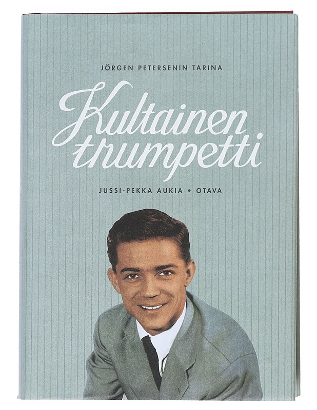 Kultainen trumpetti : Jörgen Petersenin tarina - Petersen, Jörgen - Elämäkerrat ja muistelmat - 10105592015 - 0