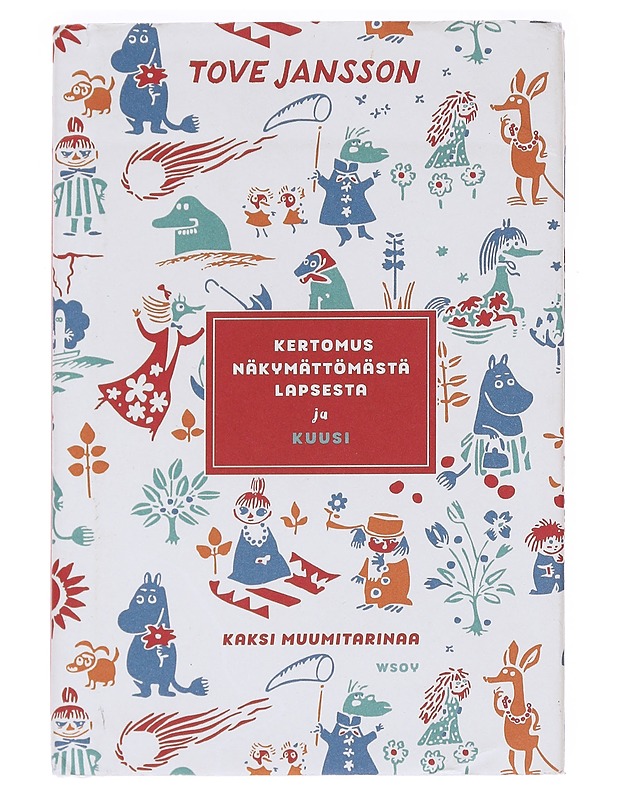 Kertomus näkymättömästä lapsesta ja Kuusi / kaksi muumitarinaa - Jansson, Tove - Lastenkirjat - 10105592019 - 0