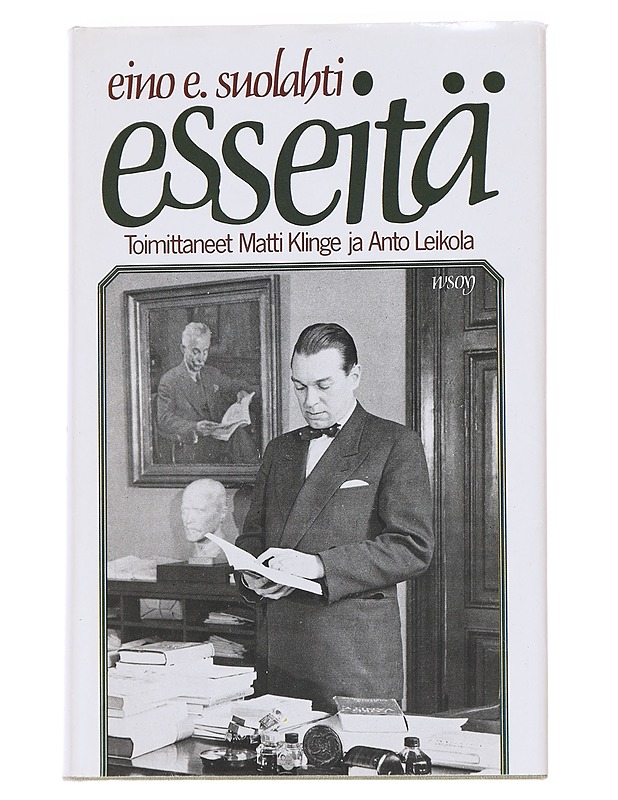 Eino E. Suolahti: Esseitä - Eino E. Suolahti - Elämäkerrat ja muistelmat - 10105592038 - 0
