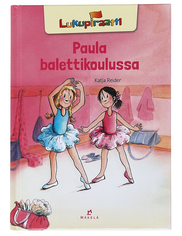 Lukupiraatti: Paula balettikoulussa - Reider, Katja - Lastenkirjat - 10105592060 - 0