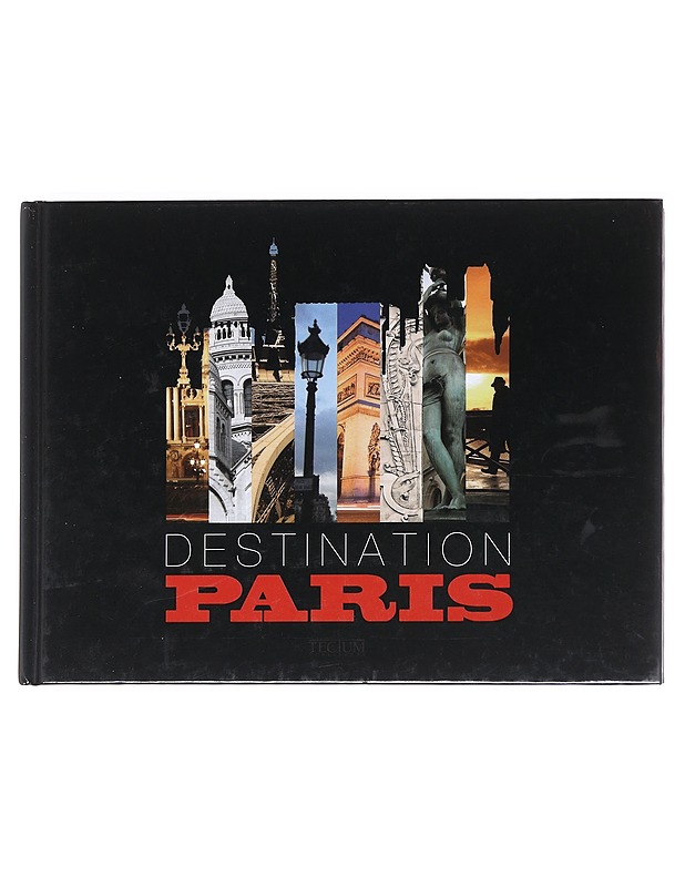 Destination Paris - Philippe De Baeck - Taide- ja kulttuurikirjat - 10105592062 - 0