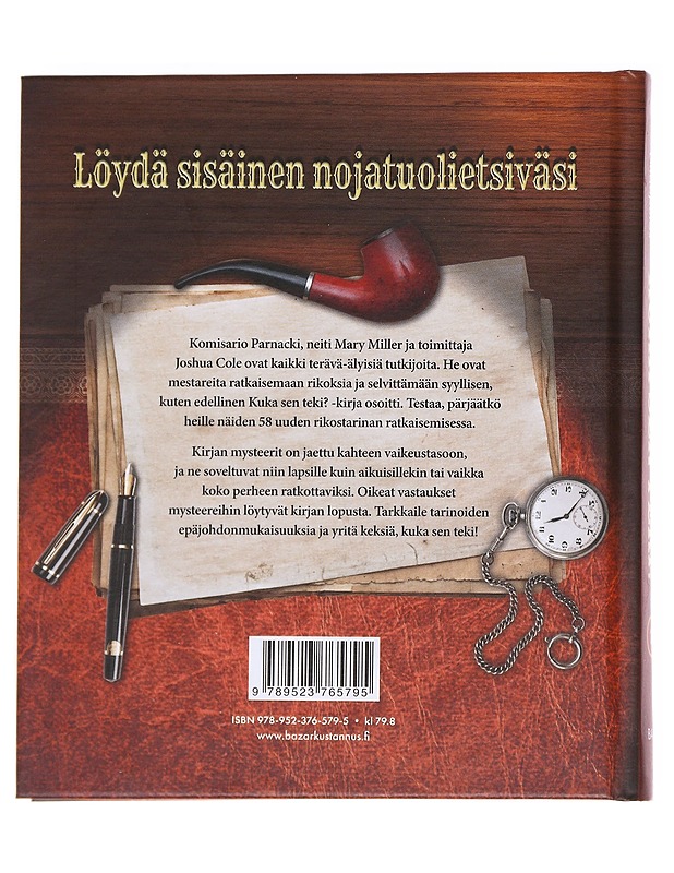 Kuka sen teki?. / 2 58 uutta rikosmysteeriä - Dedopulos, Tim - Harrastekirjat - 10105592068 - 1