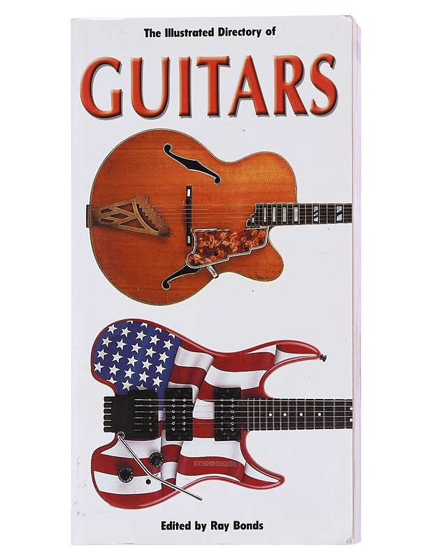 The illustrated directory of guitars - Bonds, Ray - Historiakirjat - 10105592105 - 0