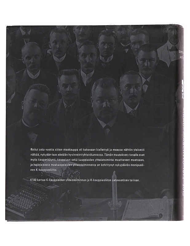 K100 : K-kauppiasliitto 1912-2012 - Tamminen, Seppo - Historiakirjat - 10105592121 - 1
