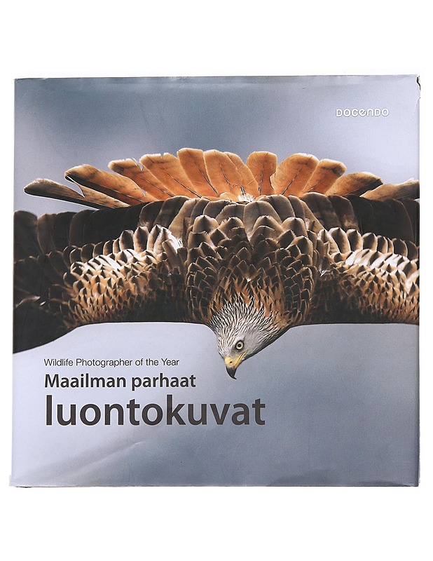 Maailman parhaat luontokuvat : [19. vuosikerta] - Rosamund Kidman Cox - Tietokirjat ja oppaat - 10105592132 - 0