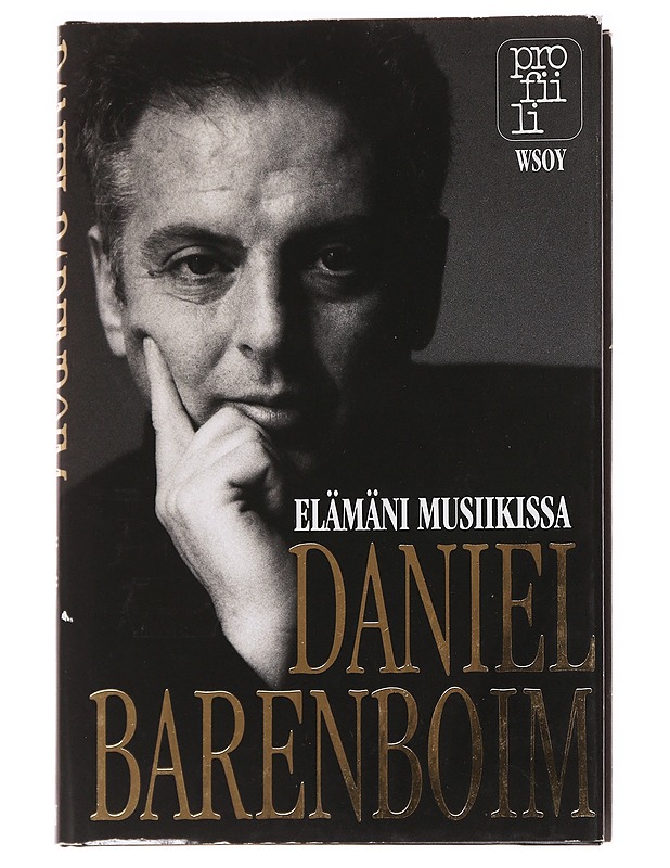 Daniel Barenboim / elämäni musiikissa - Barenboim, Daniel - Elämäkerrat ja muistelmat - 10105592179 - 0