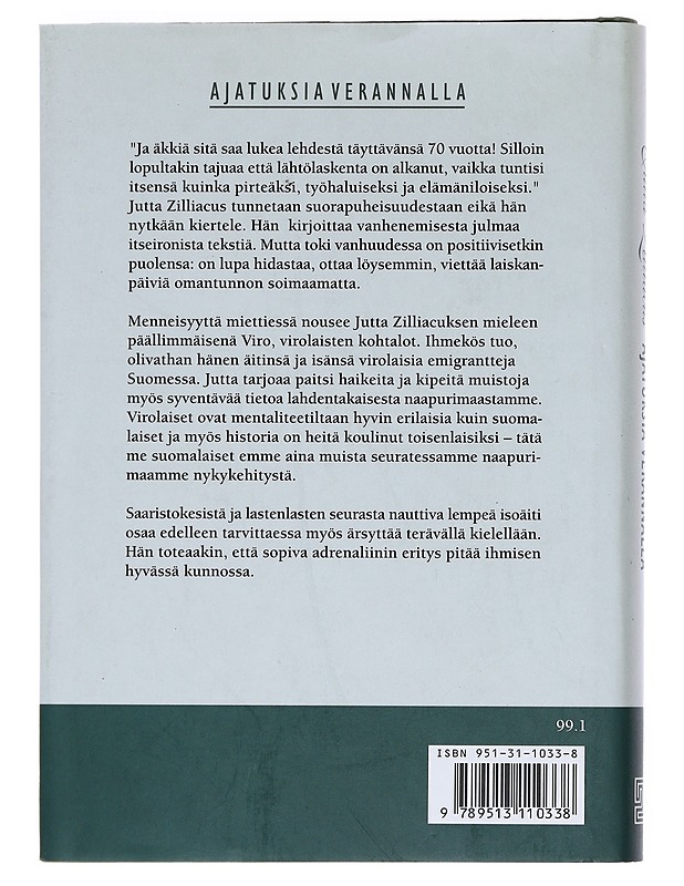 Ajatuksia verannalla - Zilliacus, Jutta - Elämäkerrat ja muistelmat - 10105592205 - 1