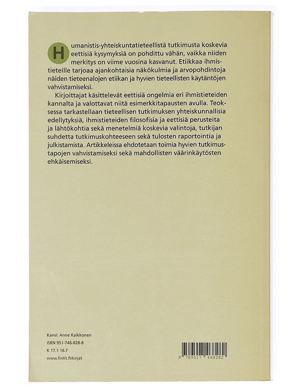 Etiikkaa ihmistieteille - Jaana Hallamaa - Tietokirjat - 10105592213 - 1