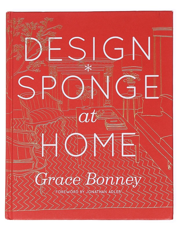 Design sponge at home - Bonney, Grace - Tietokirjat ja oppaat - 10105592215 - 0