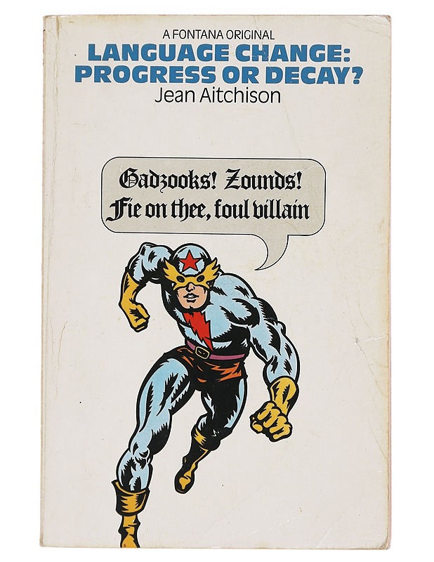 Language change : Progress or Decay? - Jean Aitchison - Tietokirjat ja oppaat - 10105592233 - 0