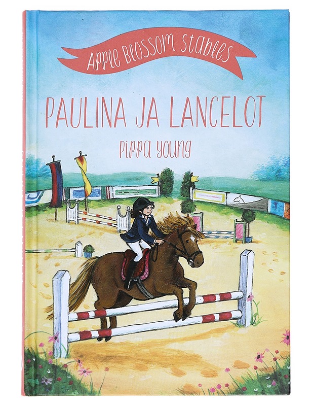 Paulina ja Lancelot - Young, Pippa - Nuorten kirjat - 10105592252 - 0