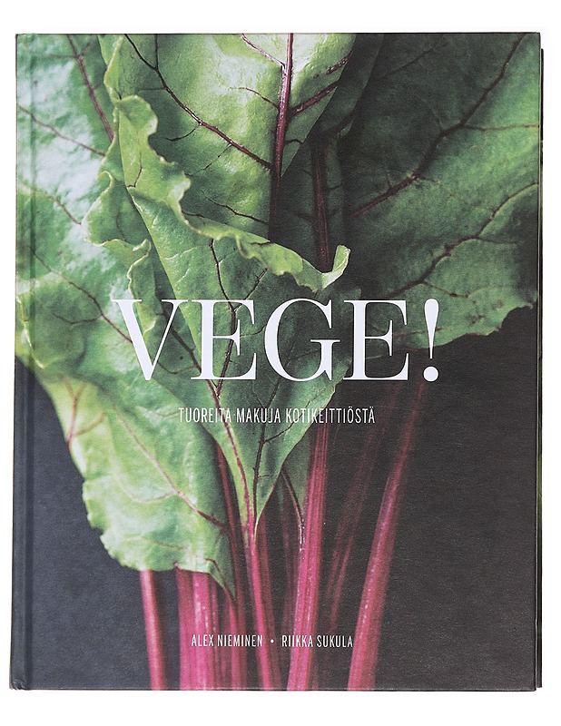 Vege! : tuoreita makuja kotikeittiöstä - Nieminen, Alex - Ruokakirjat - 10105592303 - 0