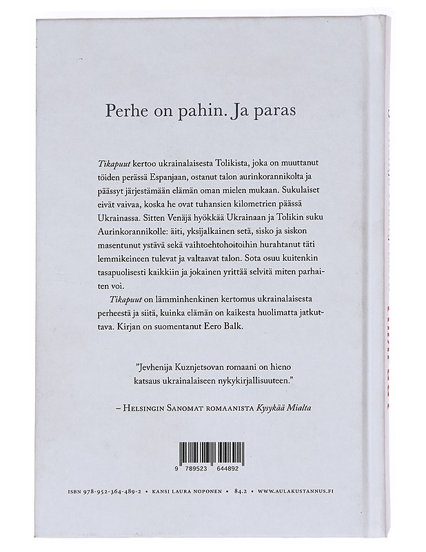Tikapuut - Kuznjetsova, Jevhenija - Romaanit ja novellit - 10105592310 - 1