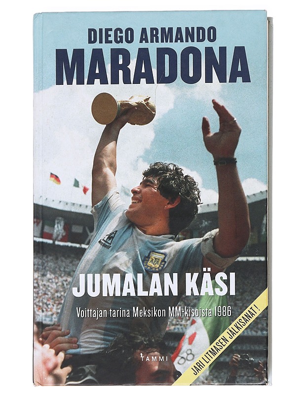 Jumalan käsi / voittajan tarina Meksikon MM-kisoista 1986 - Maradona, Diego - Elämäkerrat ja muistelmat - 10105592316 - 0
