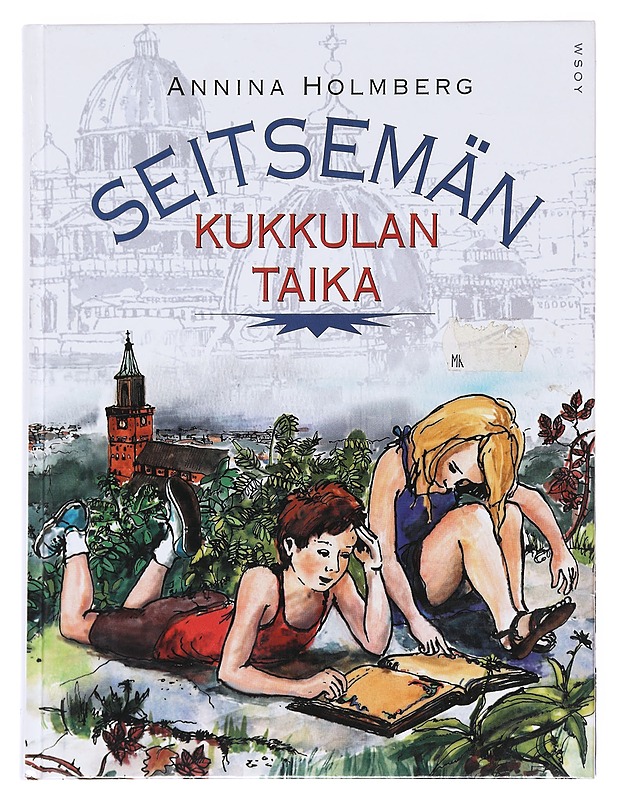 Seitsemän kukkulan taika - Holmberg, Annina - Lastenkirjat - 10105592341 - 0