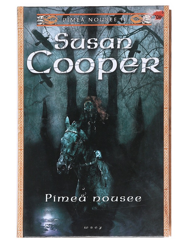Pimeä nousee - Cooper, Susan - Nuorten kirjat - 10105592377 - 0