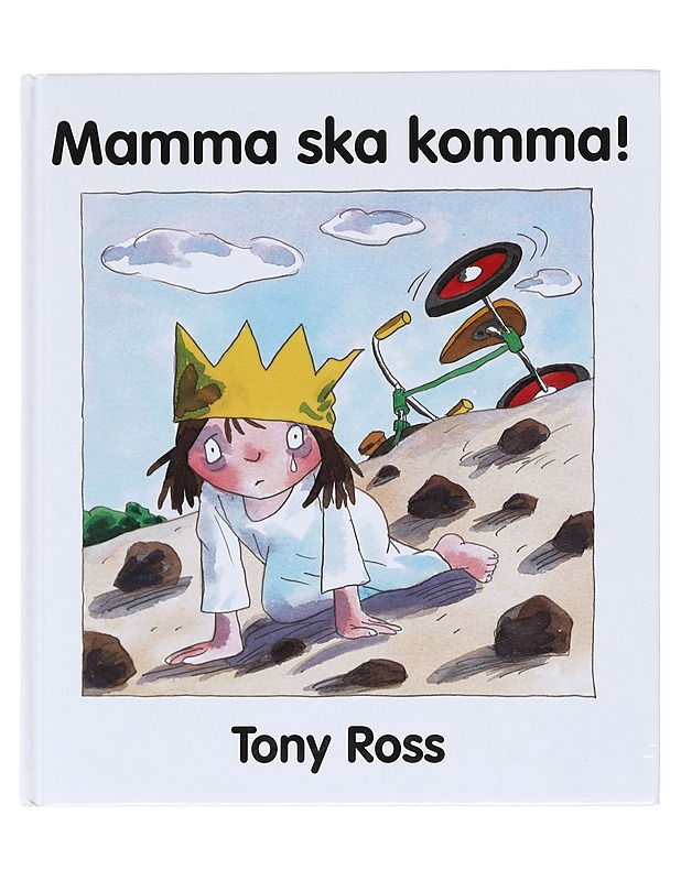 Mamma ska komma! - Ross, Tony - Lastenkirjat - 10105592382 - 0