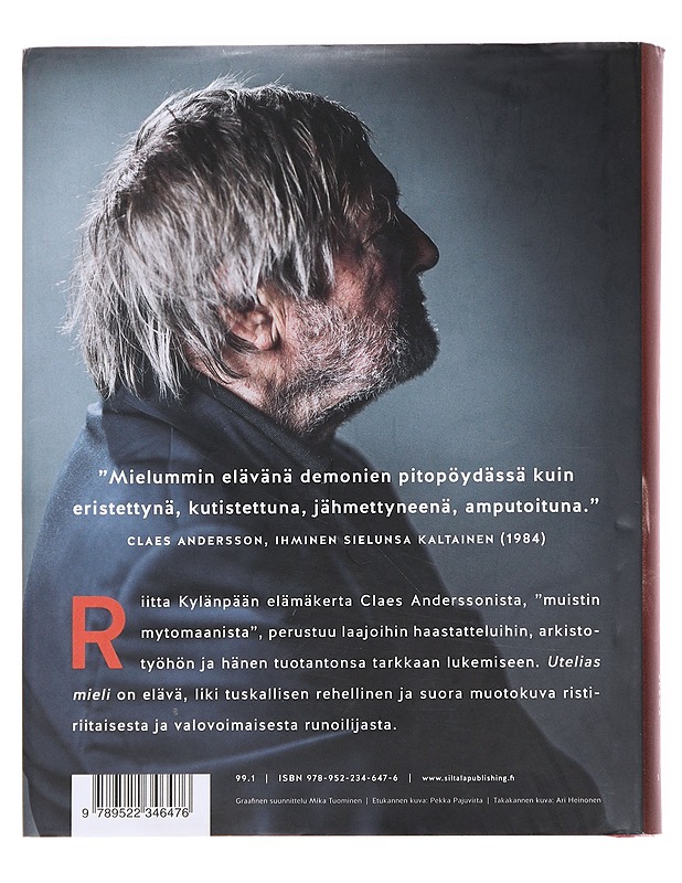 Utelias mieli / Claes Anderssonin elämä - Riitta Kylänpää - Elämäkerrat ja muistelmat - 10105592386 - 1