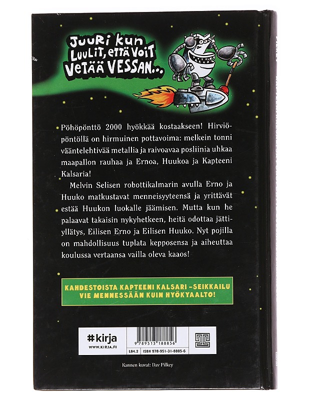 Kapteeni Kalsari ja Pöhöpönttö 2000:n korskea kosto - Pilkey, Dav - Lastenkirjat - 10105592421 - 1