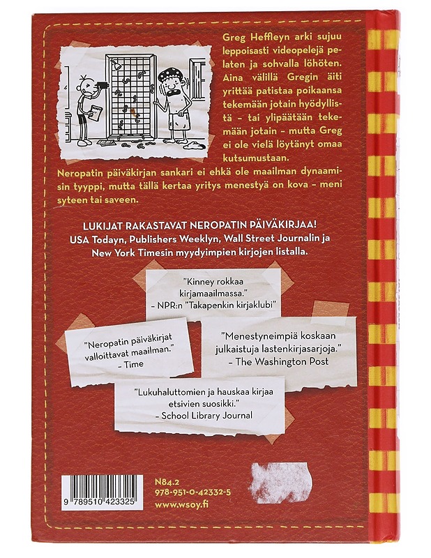 Neropatin päiväkirja / 11 Syteen tai saveen - Kinney, Jeff - Nuorten kirjat - 10105592427 - 1