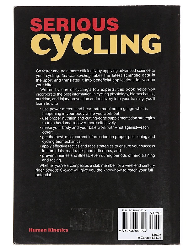 Serious Cycling - Burke, Edmund R. - Tietokirjat ja oppaat - 10105592437 - 1