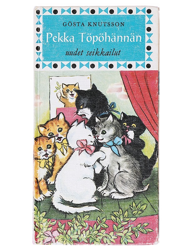 Pekka Töpöhännän uudet seikkailut - Knutsson, Gösta - Lastenkirjat - 10105592447 - 0