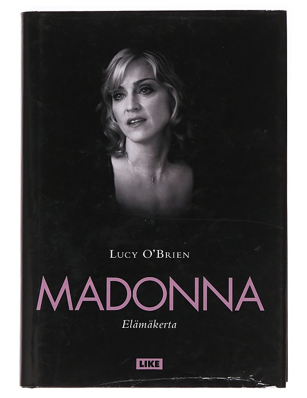 Madonna / elämäkerta - O'Brien, Lucy - Elämäkerrat ja muistelmat - 10105592459 - 0