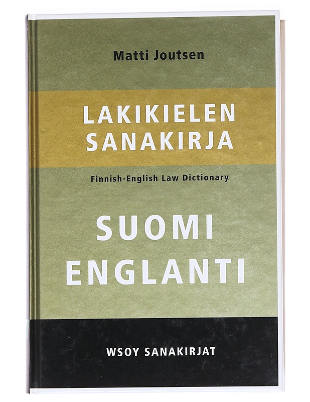 Lakikielen sanakirja : suomi-englanti = Finnish-English law dictionary - Matti Joutsen - Tietokirjat ja oppaat - 10105592464 - 0