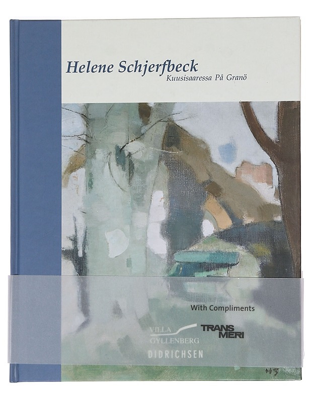 Helene Schjerfbeck Kuusisaaressa  - Maria Didrichsen  - Taide- ja kulttuurikirjat - 10105592498 - 0