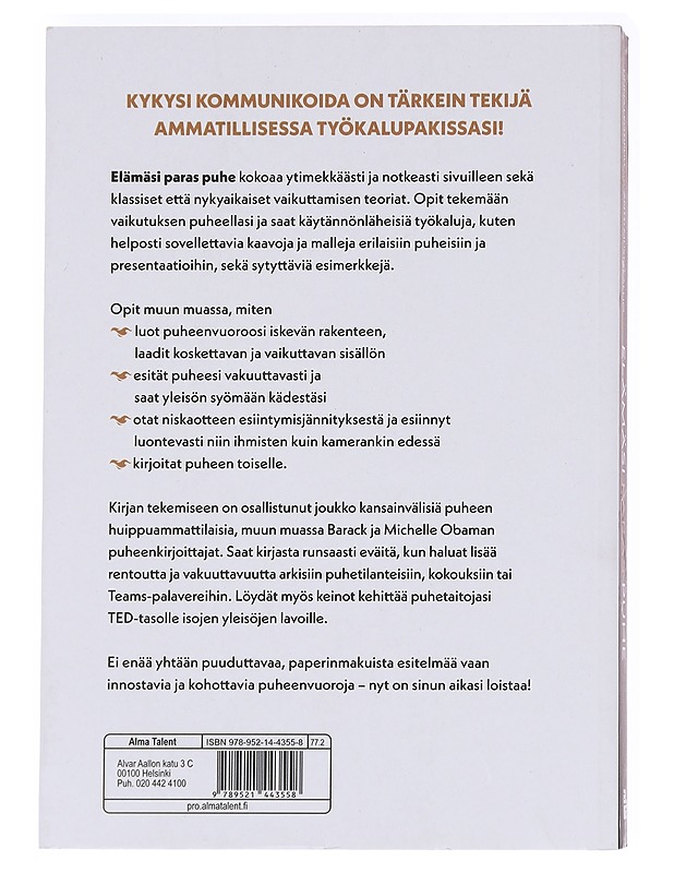 Elämäsi paras puhe - Lehtipuu, Unna - Tietokirjat ja oppaat - 10105592527 - 1